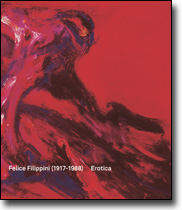 Felice Filippini (1917-1988):<br /><em>Erotica</em>